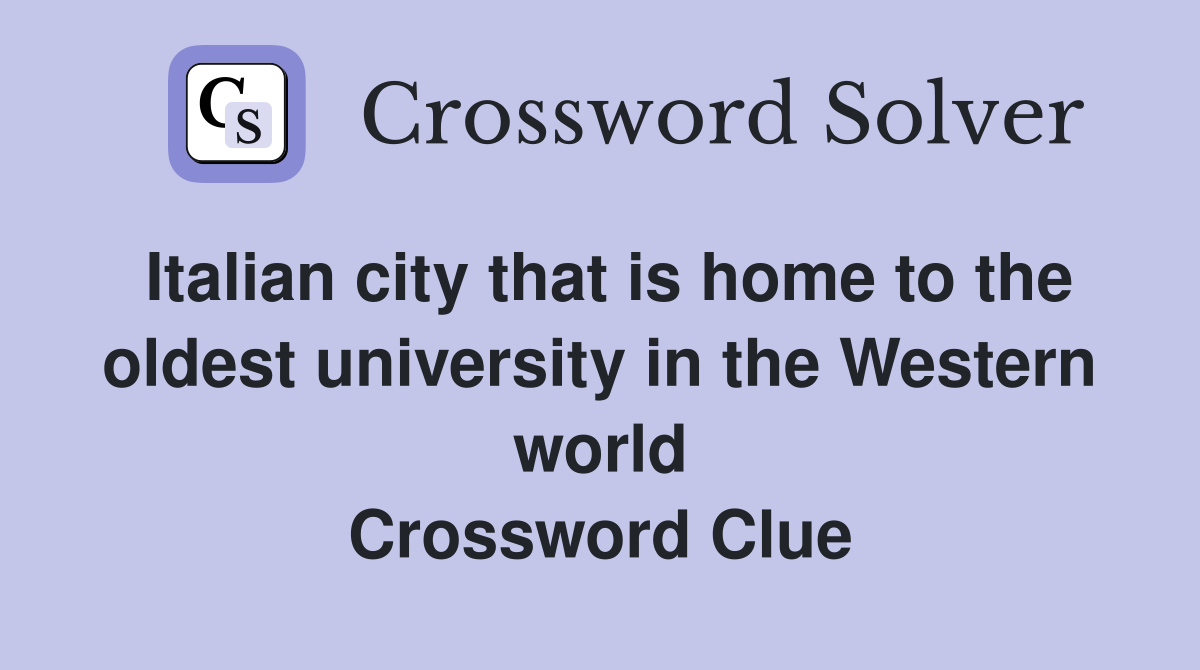 Italian city that is home to the oldest university in the Western world